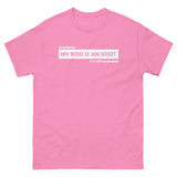 My Boss Is An Idiot T-Shirt